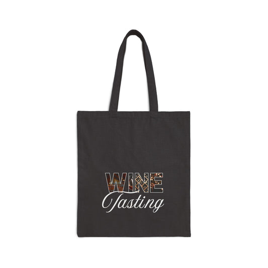 Wine Tasting – Witty Tote Bag for Wine Enthusiasts | Wine Group Adventures | Vineyard Travel Bag