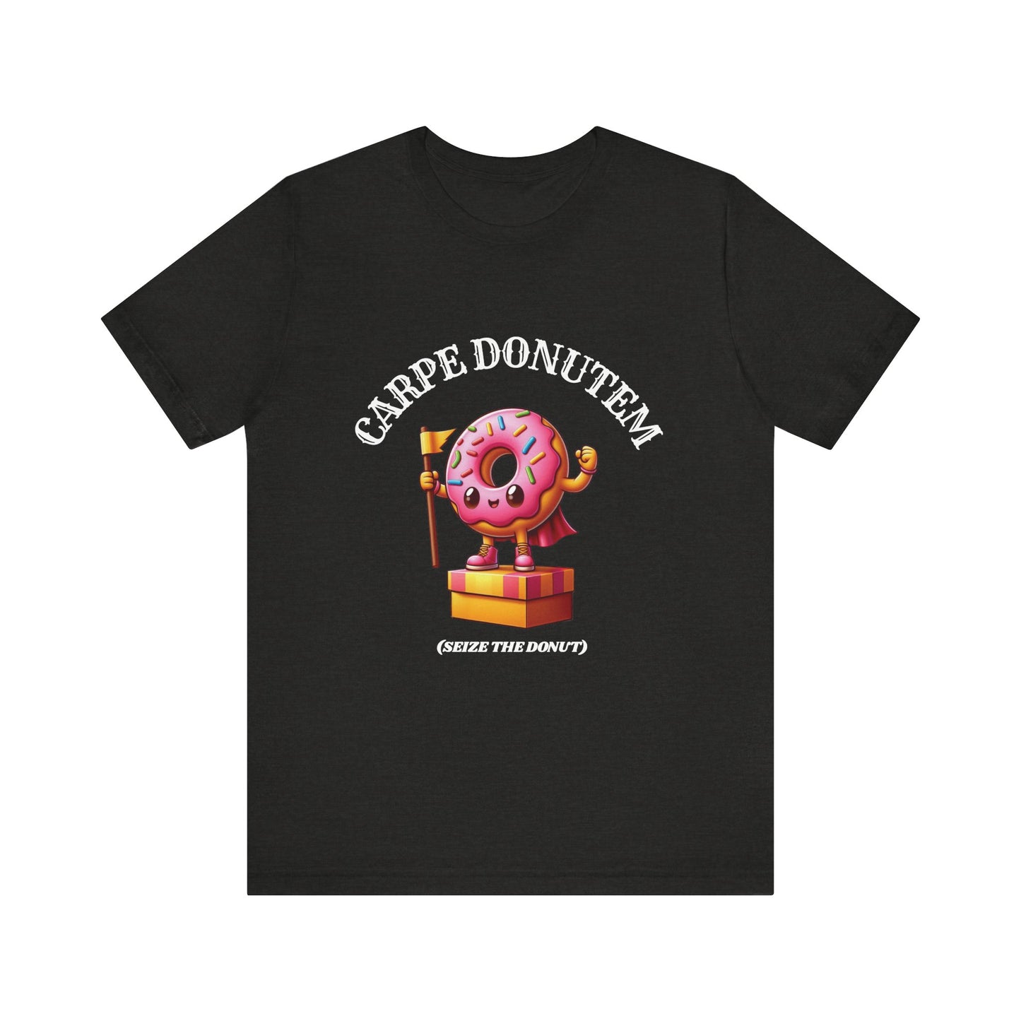 Carpe Donutem – Funny Unisex T-Shirt | Seize the Donut Shirt | Donut Lover Tee | Sweet Tooth Humor Shirt for Adults
