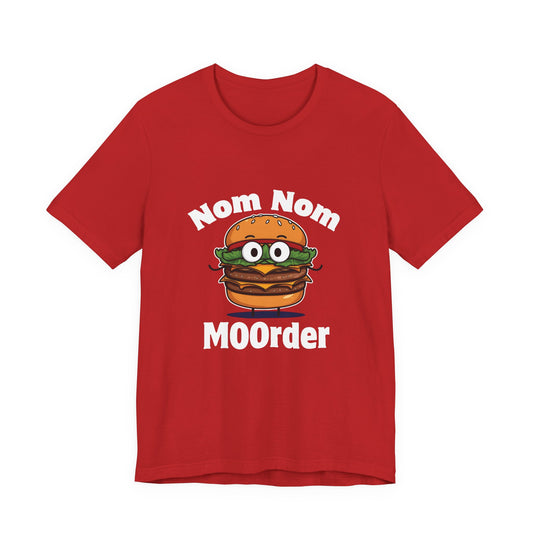Nom Nom MOOrder – Funny Unisex T-Shirt | Burger Graphic Tee | Grilling Humor Shirt | Backyard BBQ Style Tee