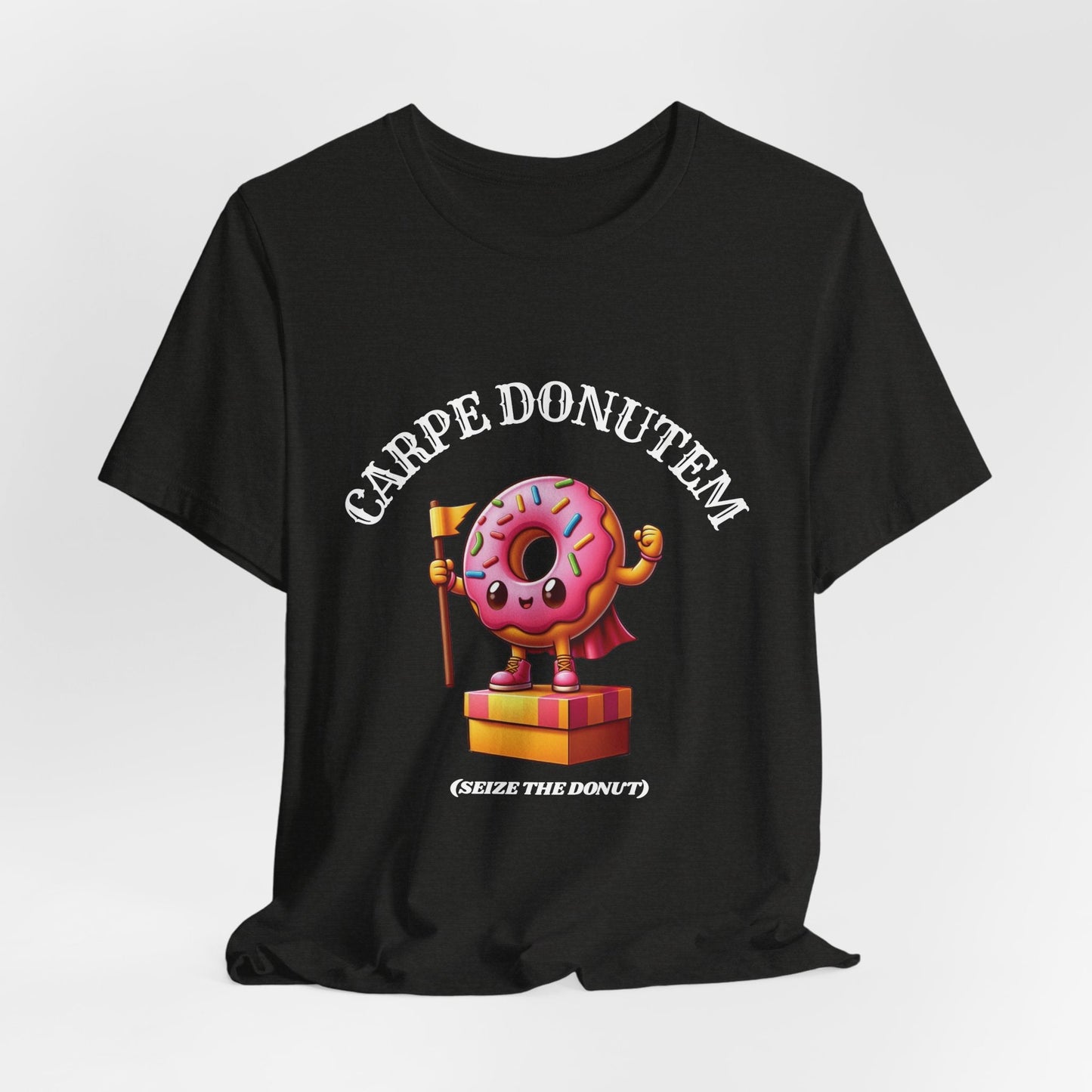 Carpe Donutem – Seize the Donut Shirt | Donut Lover Tee | Sweet Tooth Humor Shirt for Adults - WishBug