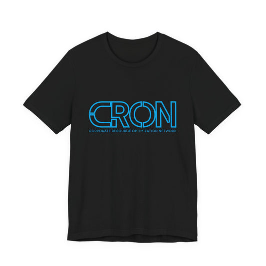 CRON – Corporate Resource Optimization Network Tee | Funny Work Shirt | Digital Despair Uniform | Innovation Through Suffering - TheWishBug