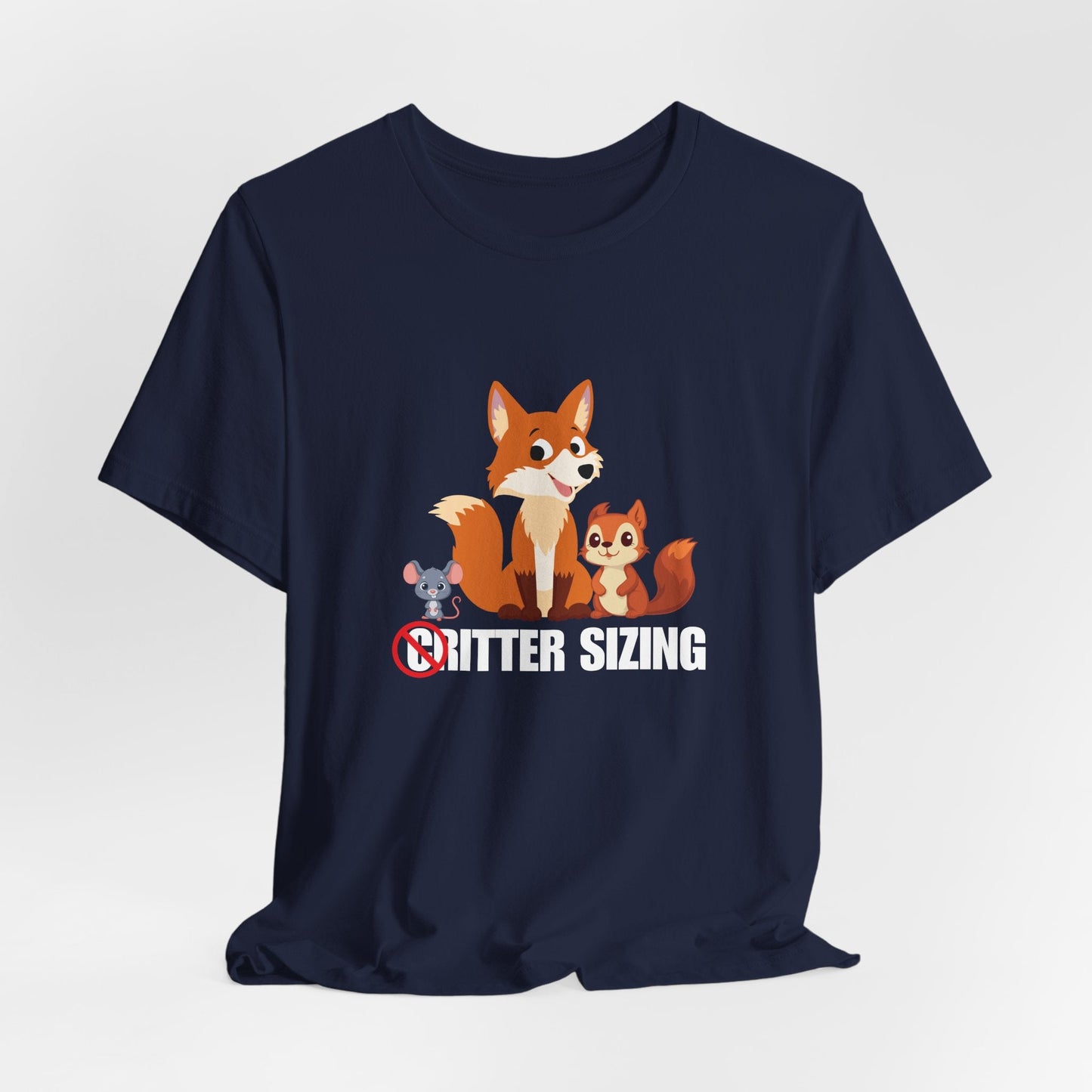 No Critter Sizing – No Judging Cute Animal Graphic Tee | Clever Forest Animal Wordplay Shirt | Anti-Criticism Humor - WishBug