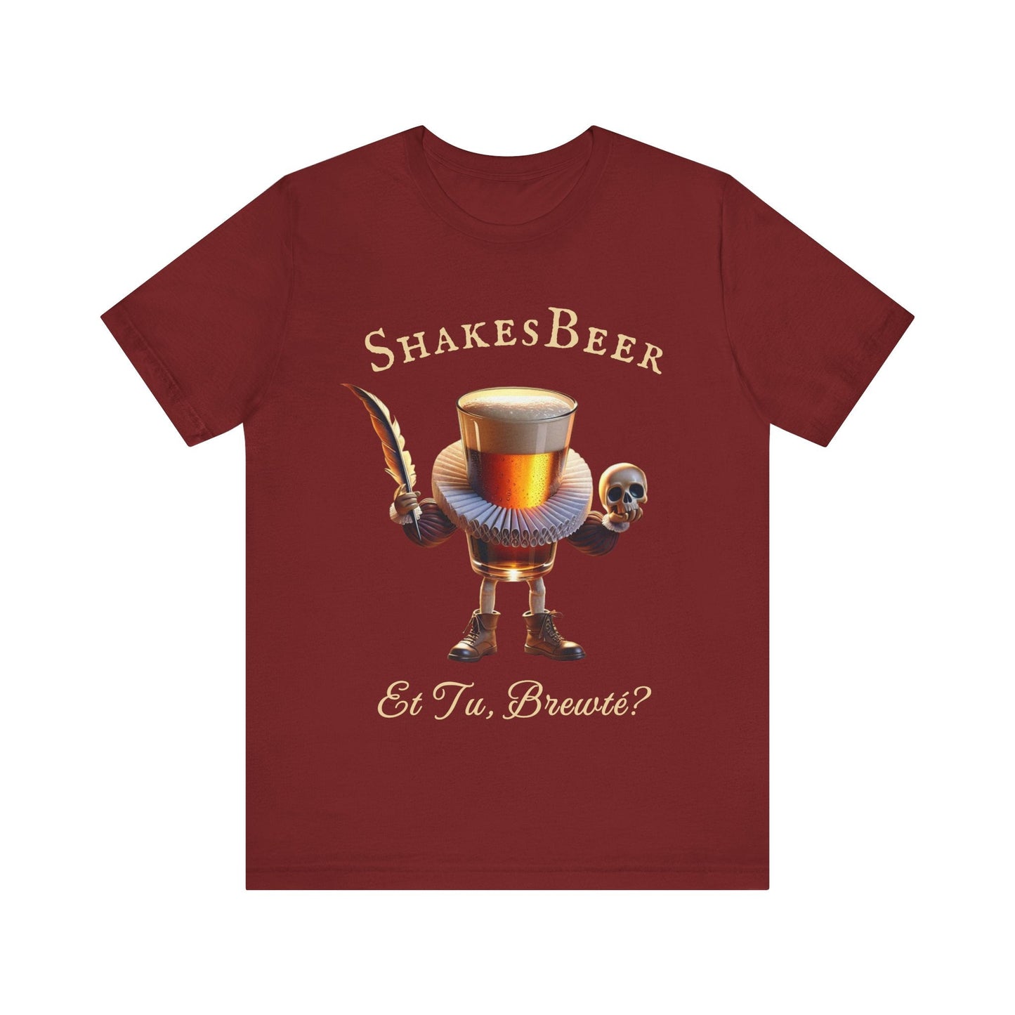 ShakesBeer – Et Tu, Brewté? T-Shirt | Literary Lager | Tragic Pints | Bard Betrayal | Foam - Soaked Philosophy - TheWishBug