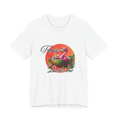 Tropic Like It’s Hot – Flamingo Vacation Graphic Tee | Summer Beach Pun Shirt | Coconut Cocktail Vibes