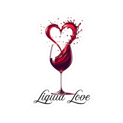 Liquid Love – Romantic Wine Sticker | Valentine’s, Date Night, or Just Because | Adorable Gift for Wine Lovers