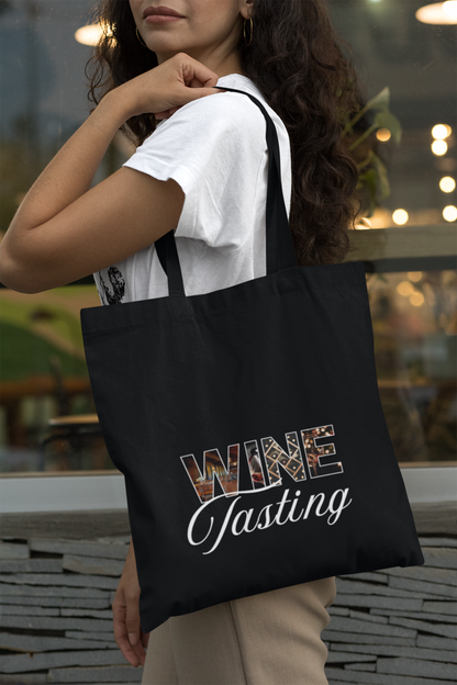 Wine Tasting – Witty Tote Bag for Wine Enthusiasts | Wine Group Adventures | Vineyard Travel Bag