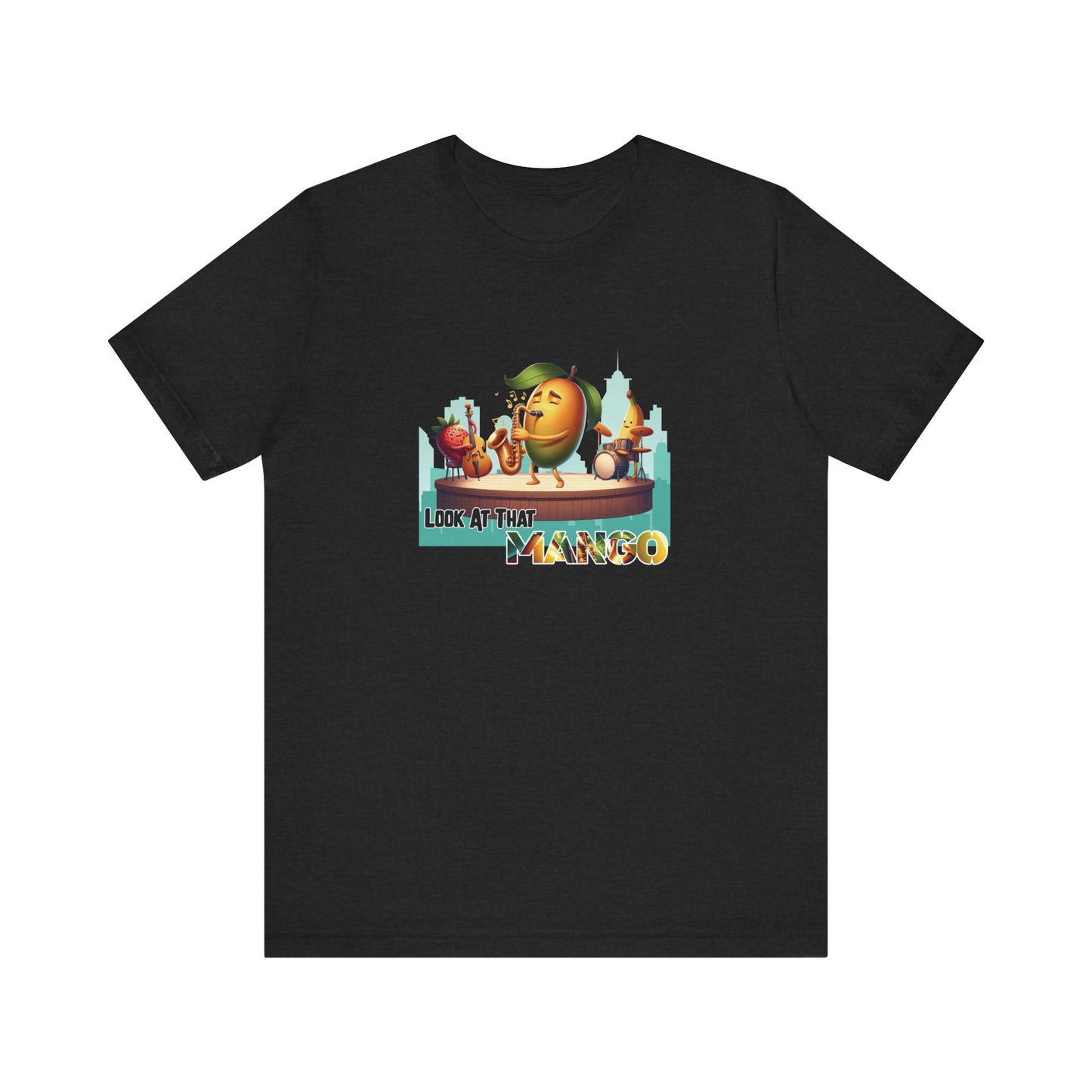 Look at That Mango – Funny Unisex T-Shirt | Jazz Fruit Graphic Tee | Musical Pun Shirt | Tropical Humor Apparel