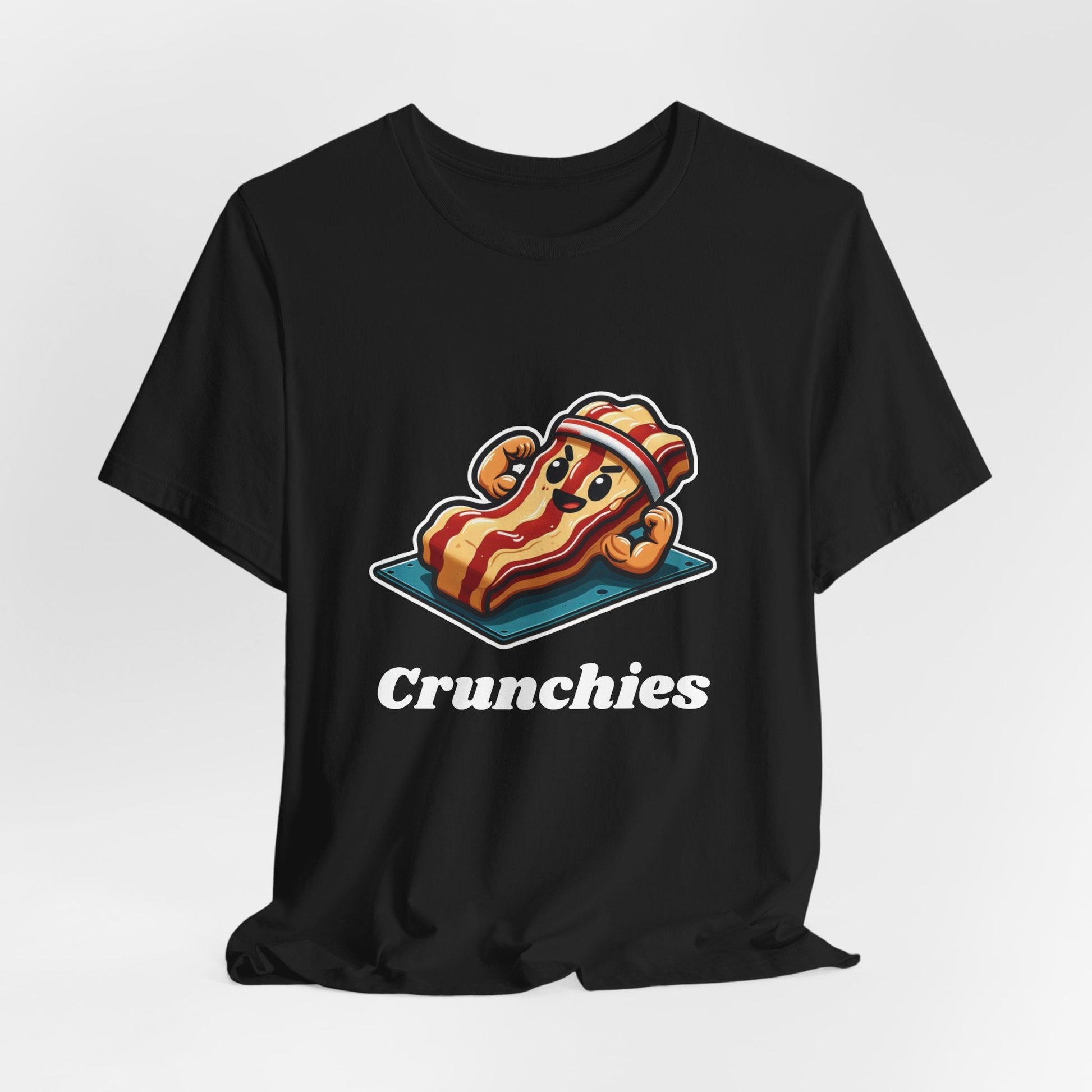 Crunchies – Workout Bacon Shirt | Foodie Fitness Humor | Gym Life with Extra Sizzle - WishBug