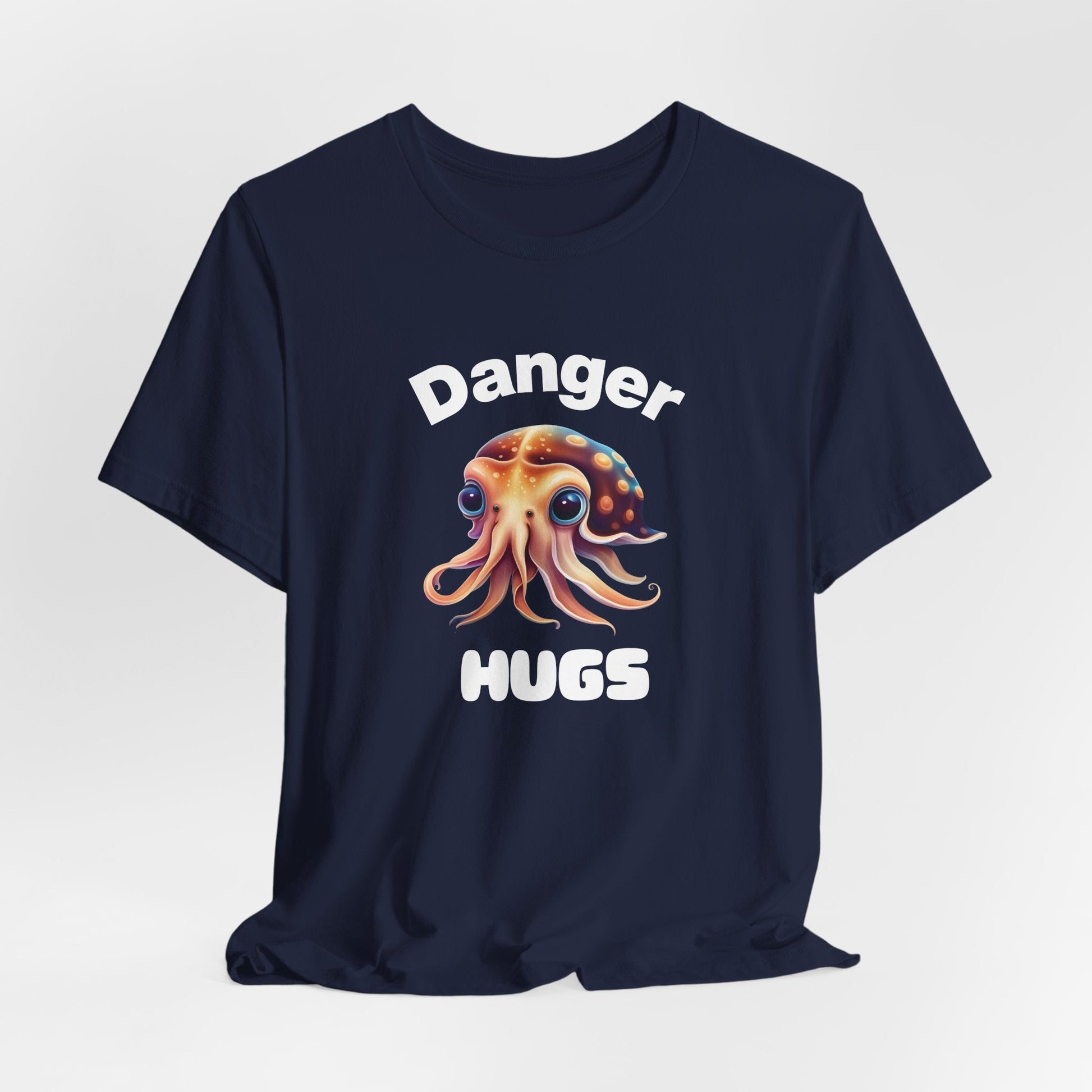 Danger Hugs – Cephalopod Humor Tee | Cuttlefish Graphic Shirt | Hug With Caution Apparel - WishBug