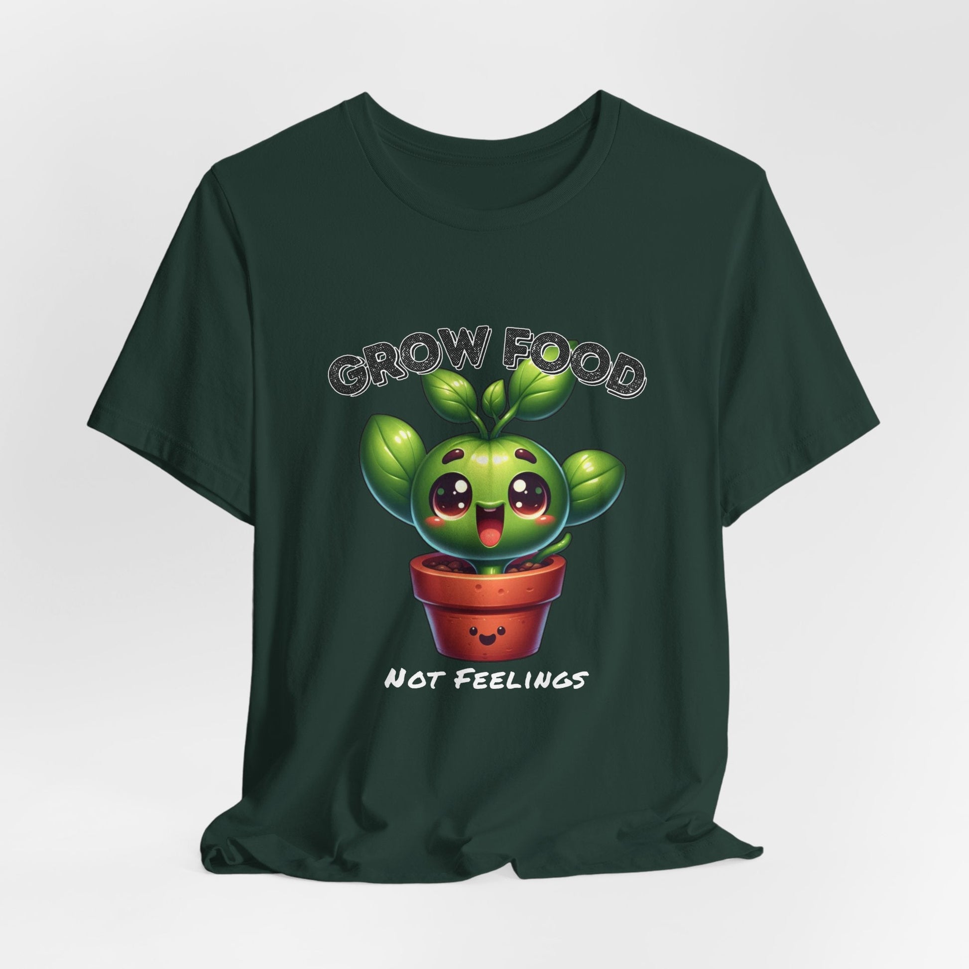 Grow Food, Not Feelings – Cute Garden Sprout Shirt | Herb - Fueled Happiness | Emotional Support Compost - WishBug