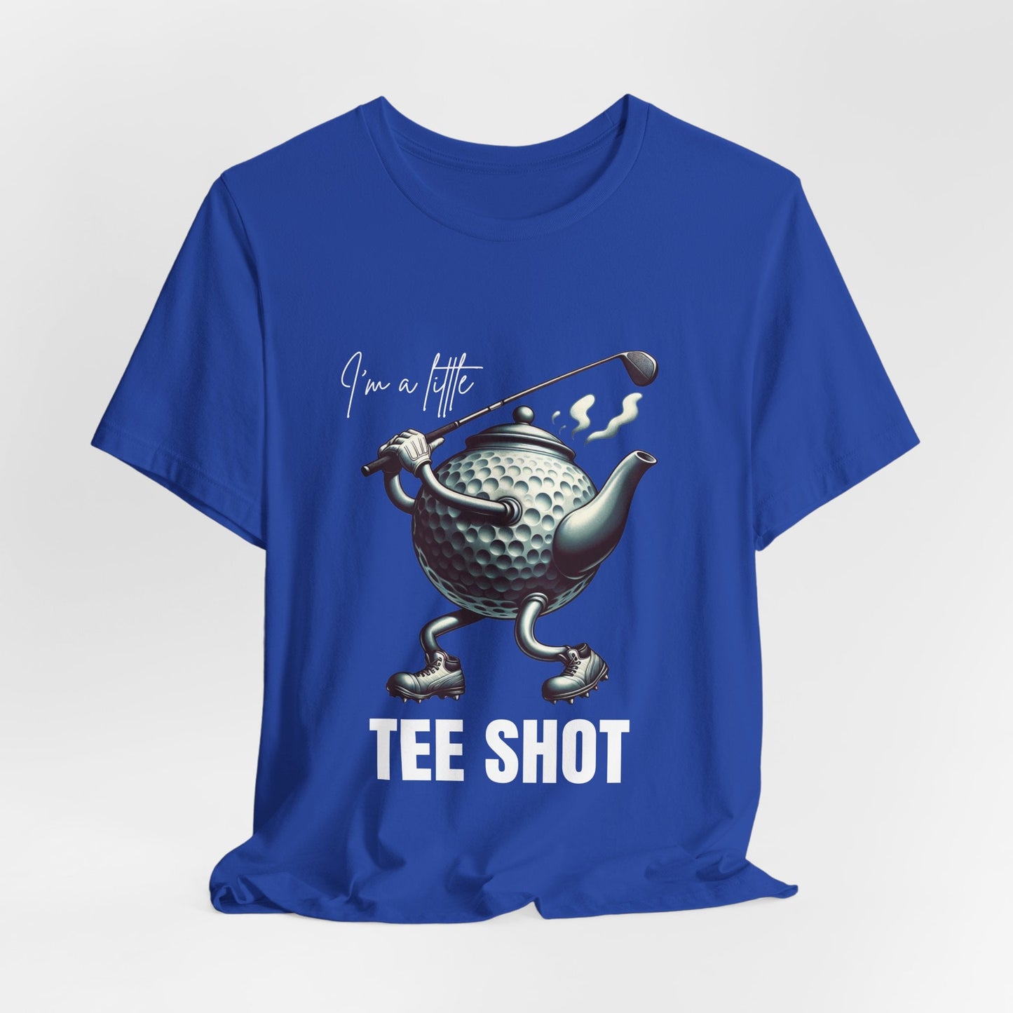 I'm a Little Tee Shot – Funny Golf T-Shirt | Golf Teapot Pun Tee for Him | Quirky Gift for Golfers - WishBug