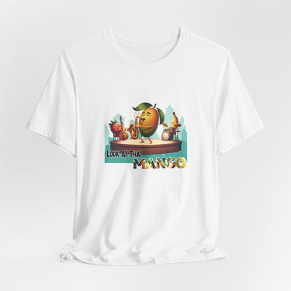 Look at That Mango – Fun With Fruit T-Shirt | Jazz Fruit Graphic Tee | Musical Pun Shirt | mango t-shirt - WishBug