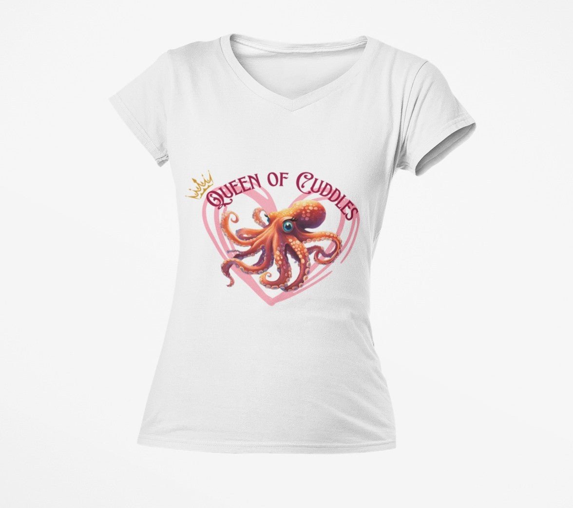 Queen of Cuddles – Funny Women's V - Neck T-Shirt | Octopus Graphic Tee | Cute Sea Creature Shirt | Ocean Love - WishBug