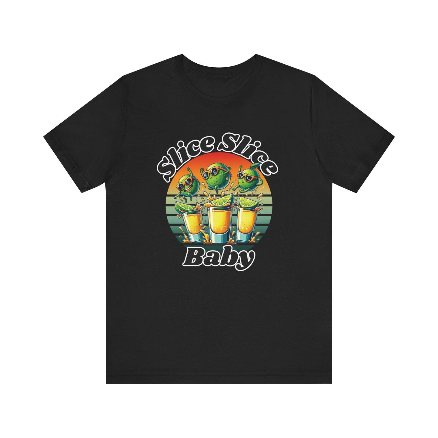 Slice Slice Baby – Funny Tequila T-Shirt | Retro Lime Design | Party Shirt for Adults | Cocktail Tee - TheWishBug