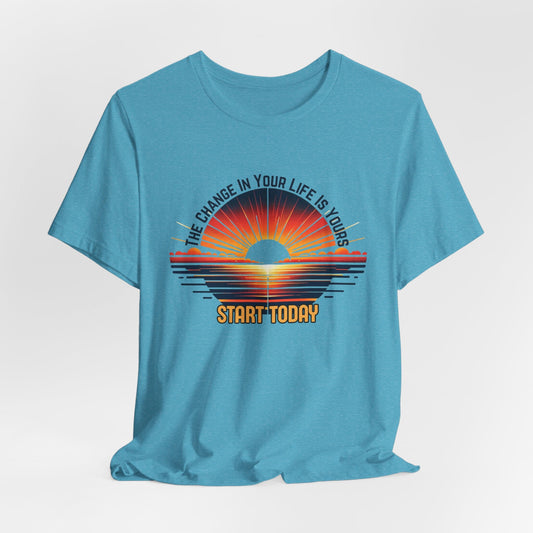 Start Today – Motivational Sunrise Tee | Inspirational Graphic Shirt | Bold Growth Reminder Gift - TheWishBug