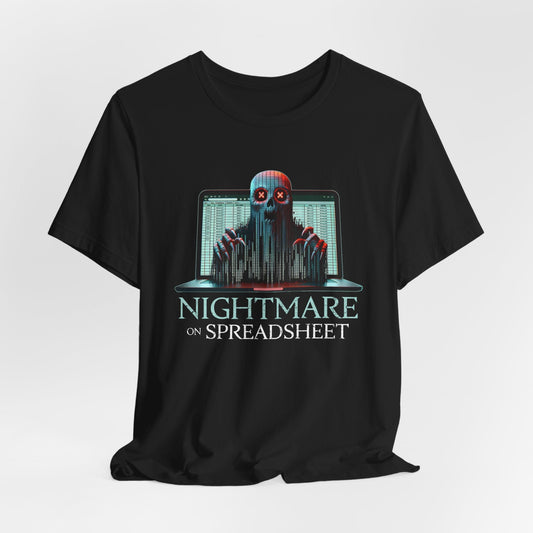 The Nightmare on Spreadsheets - Funny Office Horror T-Shirt | Haunted Excel Demon | Formula Fails Forever | CTRL+ALT+Nope - TheWishBug