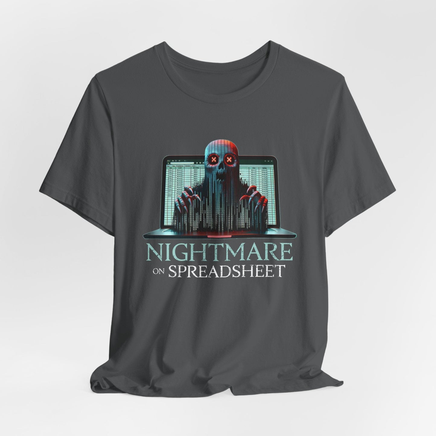 The Nightmare on Spreadsheets - Funny Office Horror T-Shirt | Haunted Excel Demon | Formula Fails Forever | CTRL+ALT+Nope - TheWishBug